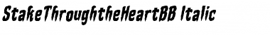 Stake Through the Heart BB Italic Font