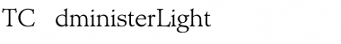 Download TCAdministerLight Font