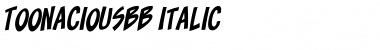 Toonacious BB Italic