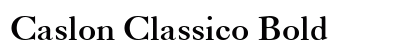 Caslon Classico Bold Preview