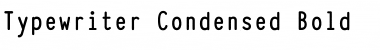 Typewriter_Condensed Font