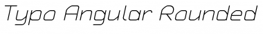 Typo Angular Rounded Light Demo Italic Font