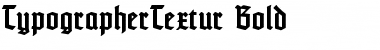 TypographerTextur Font