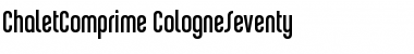 ChaletComprime-CologneSeventy Regular Font
