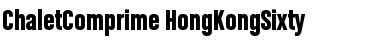 ChaletComprime-HongKongSixty Regular Font