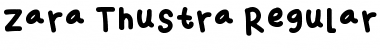Zara Thustra Regular Font