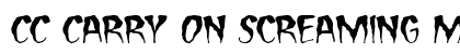 CC Carry On Screaming Medium Font Preview