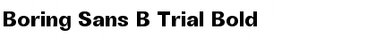 Boring Sans B Trial Font