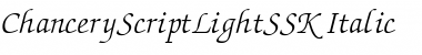 ChanceryScriptLightSSK Italic