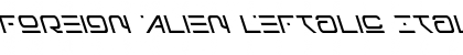 Foreign Alien Leftalic Italic Font