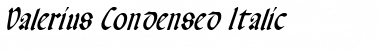 Valerius Condensed Italic Font