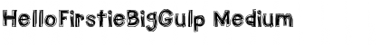 HelloFirstieBigGulp Medium Font