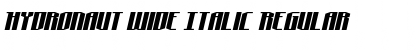 Hydronaut Wide Italic Font