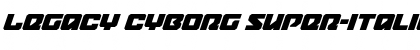 Download Legacy Cyborg Super-Italic Font