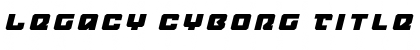 Download Legacy Cyborg Title Italic Font