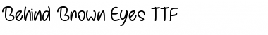 Behind Brown Eyes Regular Font