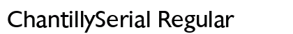 ChantillySerial Regular font free download