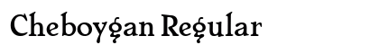 Cheboygan Regular font free download