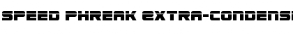 Speed Phreak Extra-Condensed Font
