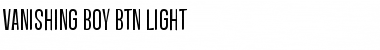 Vanishing Boy BTN Light Regular Font