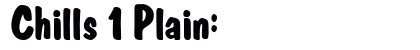Chills 1 Plain: font free download