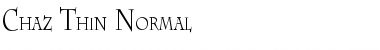 Chaz Thin Normal Font