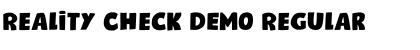 Reality Check DEMO Regular Font