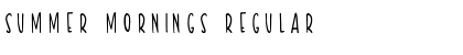 Summer Mornings Regular Font