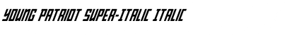 Young Patriot Super-Italic Italic Font