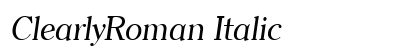 ClearlyRoman Italic Preview