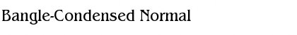 Bangle-Condensed Normal Font