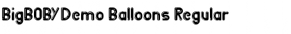 Download BigBOBY Demo Balloons Font