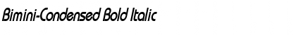 Bimini-Condensed Bold Italic