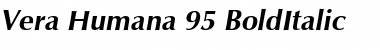 Vera Humana 95 BoldItalic Font