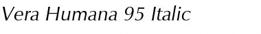 Vera Humana 95 Italic Font