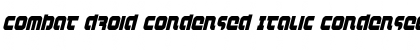 Download Combat Droid Condensed Italic Font