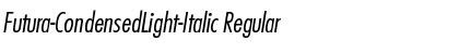 Futura-CondensedLight-Italic Regular Font
