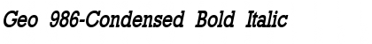 Geo 986-Condensed Bold Italic
