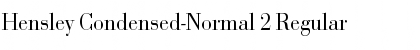 Hensley Condensed-Normal 2 Font