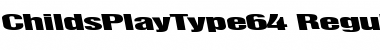 ChildsPlayType64 Regular Font