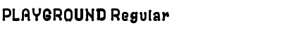 PLAYGROUND Regular Font