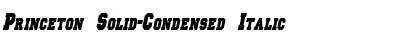 Princeton Solid-Condensed Font