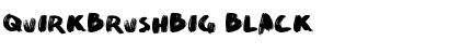 QuirkBrushBig Black Font