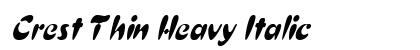 Crest Thin Heavy Italic Font Preview
