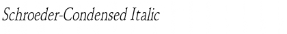 Schroeder-Condensed Italic Font