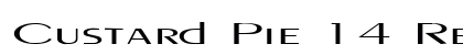 Custard Pie 14 Regular font free download