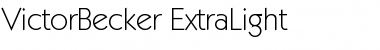 VictorBecker-ExtraLight Regular Font