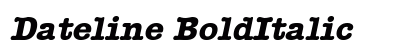 Dateline BoldItalic font free download