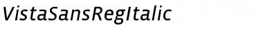 VistaSansRegItalic Regular Font
