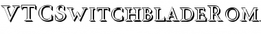 VTCSwitchbladeRomanceSD Font